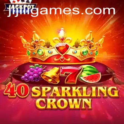 40SparklingCrown: A Comprehensive Guide to JiliGames' Latest Hit