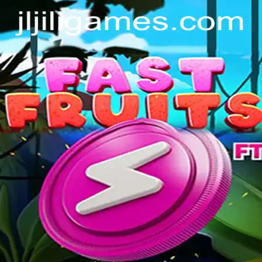 Discover the Thrills of FastFruits by Jiligames: A Fresh Interactive Experience