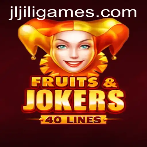 Discover the Exciting World of FruitsAndJokers40 by Jiligames