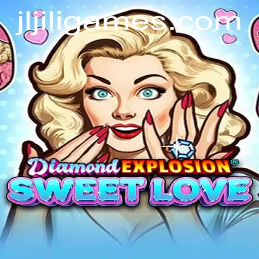 DiamondExplosionSweetLove: The Ultimate Guide to Winning