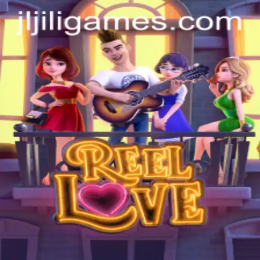 ReelLove: Dive into the World of Jili Games
